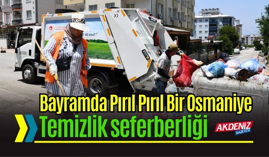 Osmaniye'de Sokakların Gizli Kahramanları Sahada