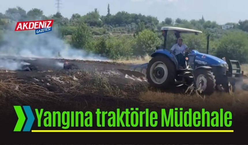 Osmaniye'de Anız Yangınına Traktörle Müdehale