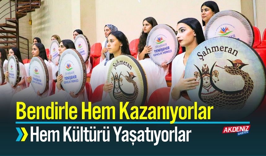 Bendirle Hem Kazanıyorlar Hem Kültürü Yaşatıyorlar