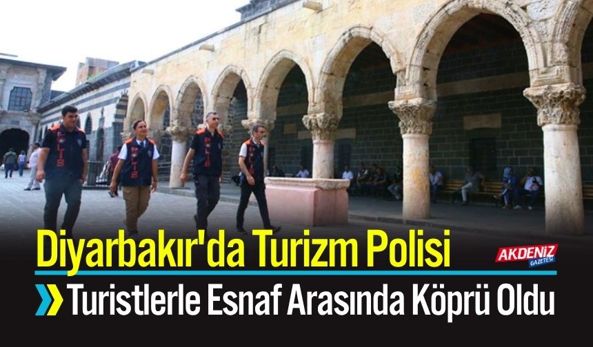 Diyarbakır'da Turizm Polisi Turistlerle Esnaf Arasında Köprü Oldu