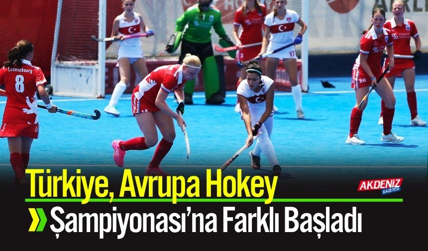 Türkiye, Avrupa Hokey Şampiyonası’na Farklı Başladı