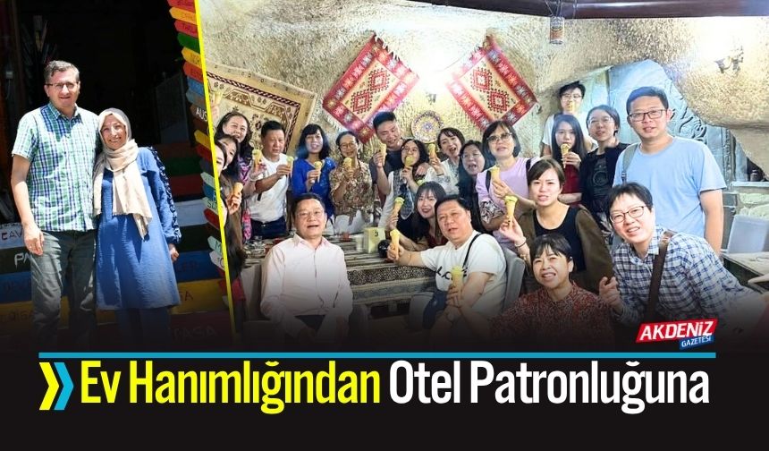 Ev Hanımlığından Otel Patronluğuna