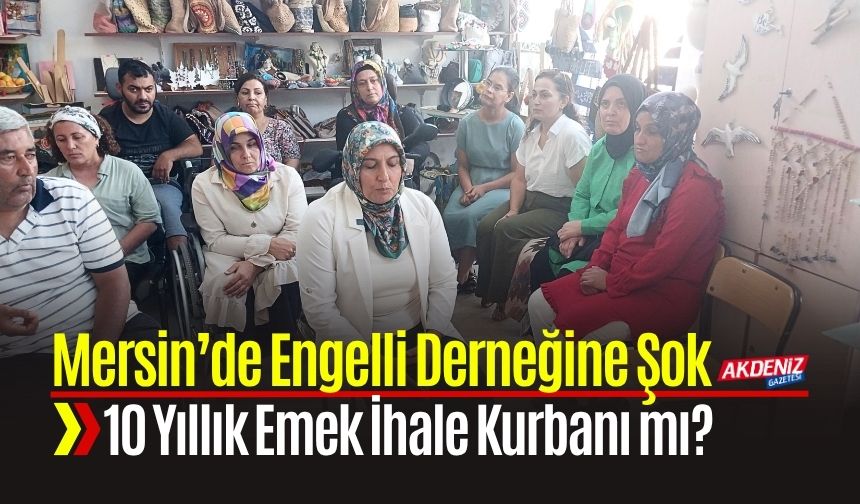 Mersin Mut’ta Engelli Derneğine Tahliye Şoku