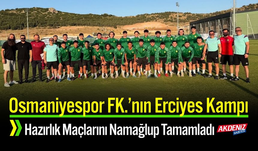 Osmaniyespor FK, Kayseri Kampını Yenilgisiz Bitirdi