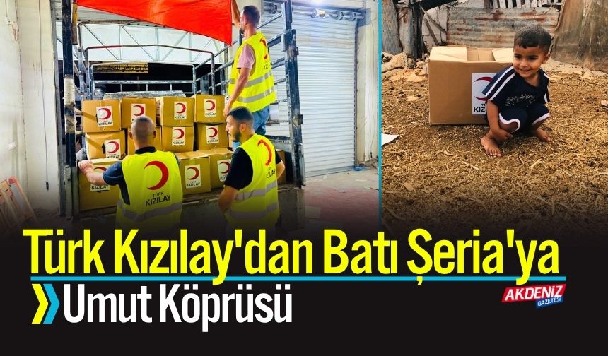 Türk Kızılay'dan Batı Şeria'ya Umut Köprüsü