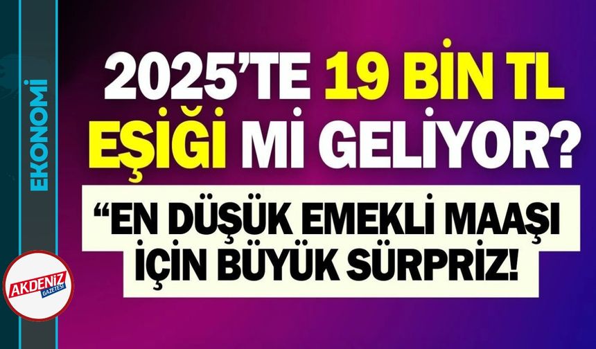 En Düşük Emekli Aylığında Yeni Dönem Kapıda