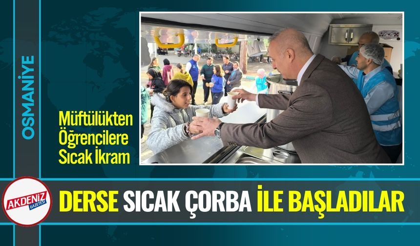 Osmaniye Müftülüğünden Öğrencilere Sıcak İkram!