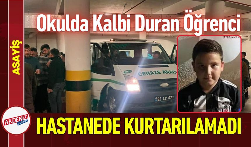 Okulda Kalbi Duran Öğrenci Kurtarılamadı