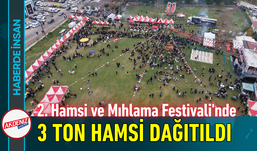 2. Hamsi ve Mıhlama Festivali'nde 3 Ton Hamsi Ücretsiz Dağıtıldı!