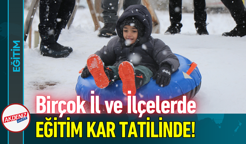 Birçok İl ve İlçelerde Eğitim Kar Tatilinde!