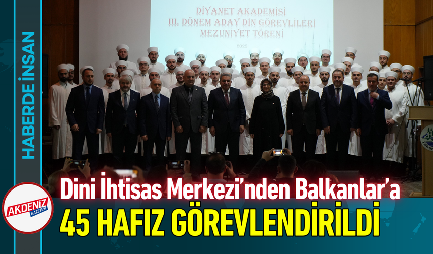 Dini İhtisas Merkezi’nden Balkanlar’a: 45 Hafız Görevde!