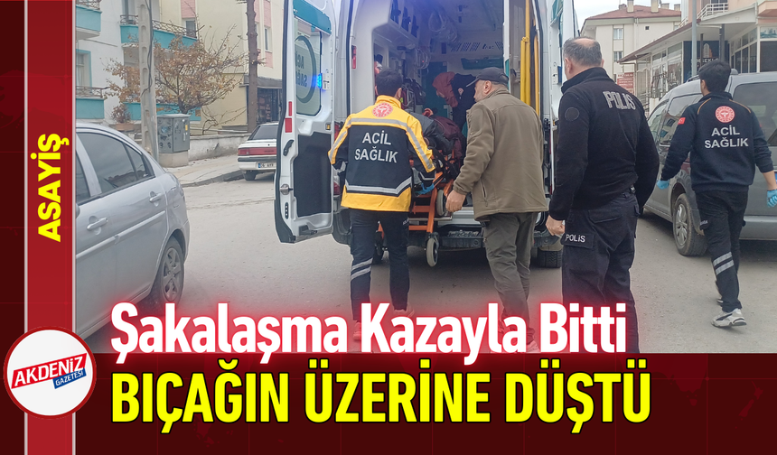 Şakalaşma Kazayla Bitti: Bıçağın Üzerine Düştü