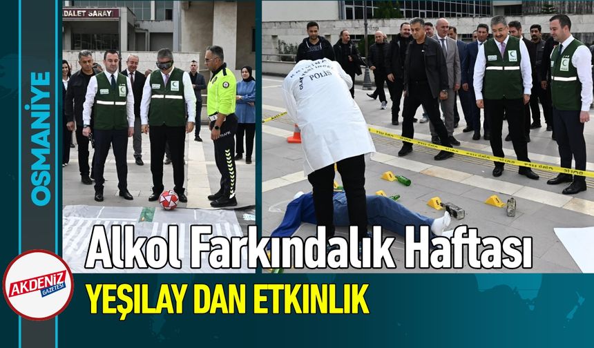 Osmaniye Yeşilay'dan Alkol Farkındalık Haftası Etkinliği
