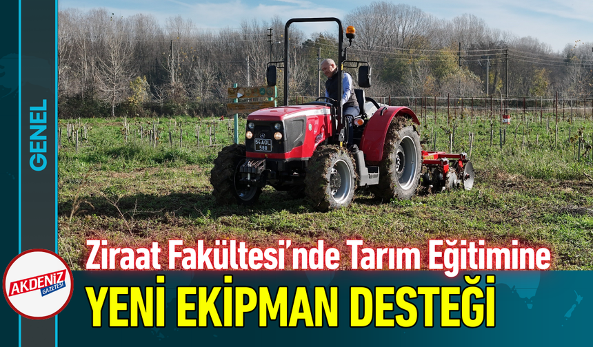 Ziraat Fakültesi’nde Tarım Eğitimine Yeni Ekipman Desteği!