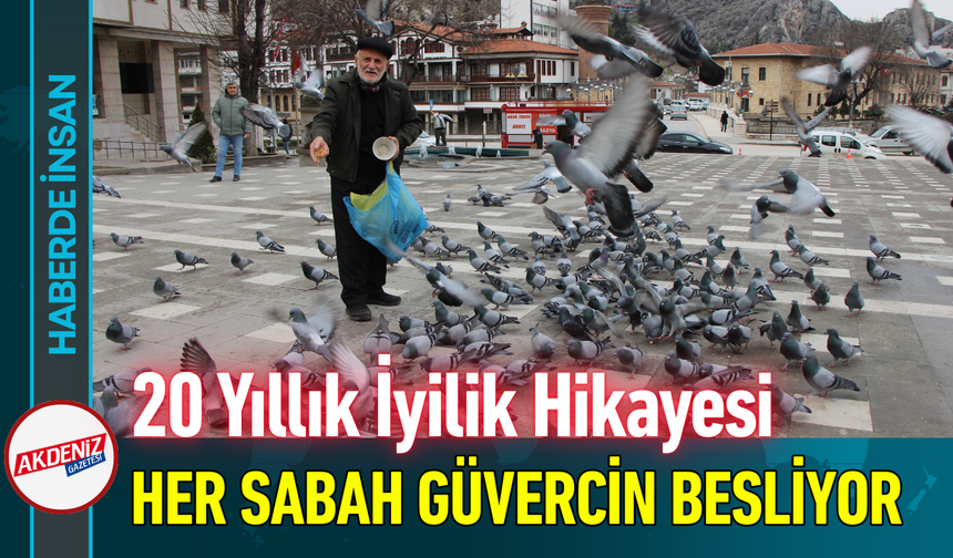 20 Yıllık İyilik Hikayesi: Her Sabah Güvercin Besliyor!