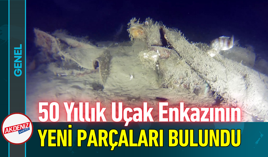 50 Yıllık Uçak Enkazının Yeni Parçaları Bulundu!