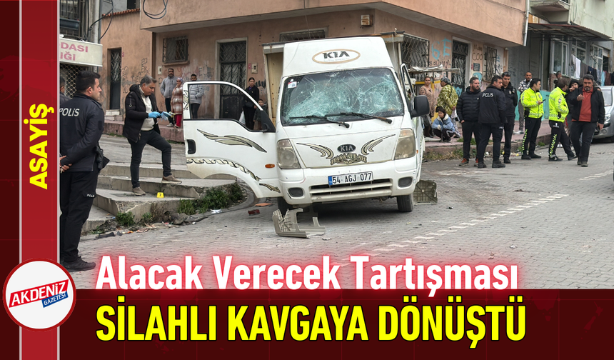 Alacak Verecek Tartışması Silahlı Kavgaya Dönüştü!