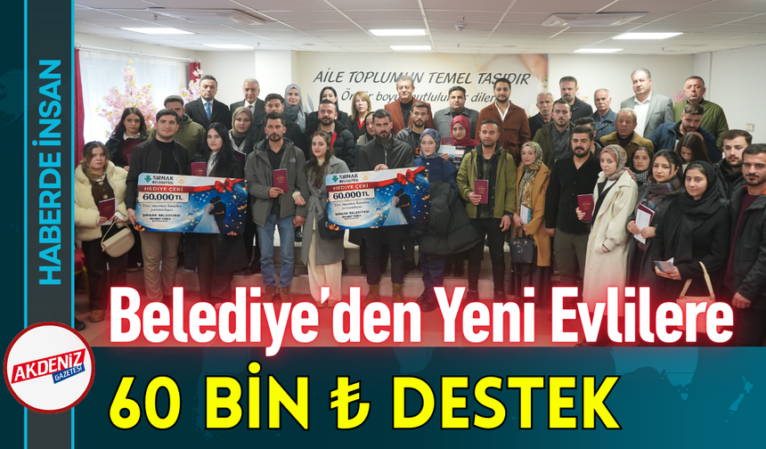 Belediye’den Yeni Evli Çiftlere 60 Bin ₺ Destek!