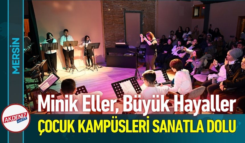 Çocuk Kampüslerinden Resim Sergisi ve Mini Konser