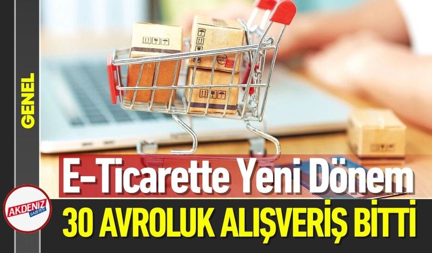 E-Ticarette Yeni Dönem: Amaç Tüketiciyi Korumak