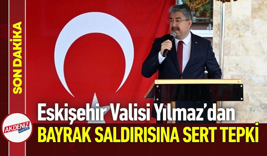 Eskişehir Valisi Yılmaz: "Karşılığı Mutlaka Verilecektir"