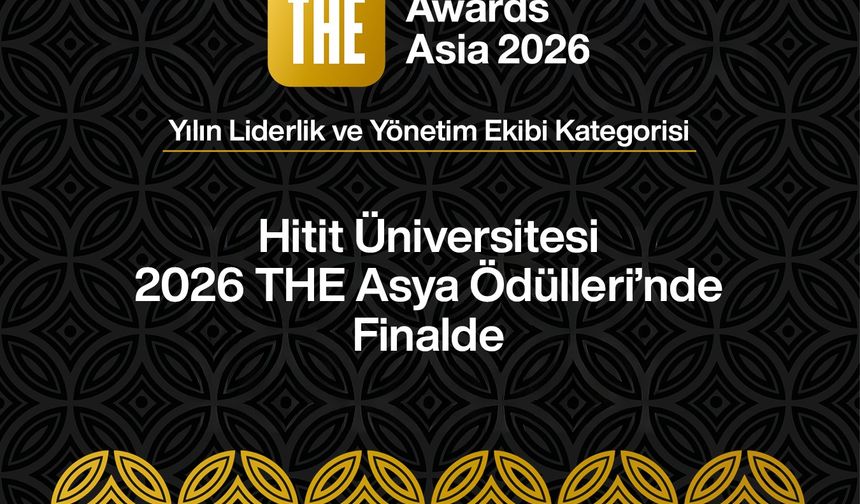 Hitit Üniversitesi’nden Dünya Çapında Başarı: Asya’da Finalde!