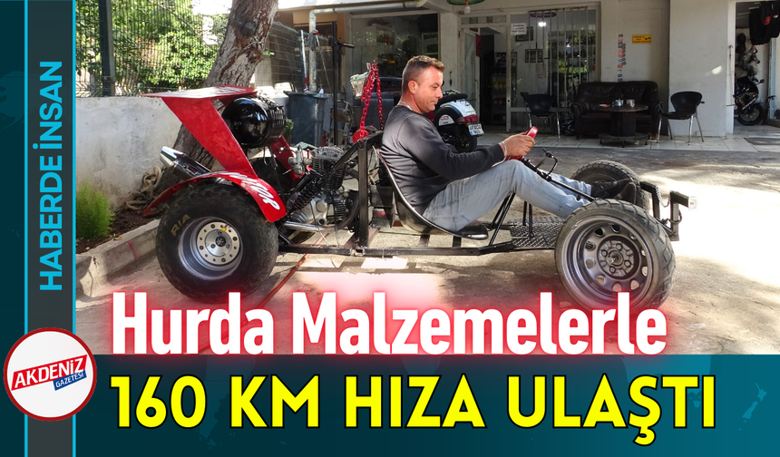 Hurda Malzemelerle 160 Km Hıza Ulaştı!