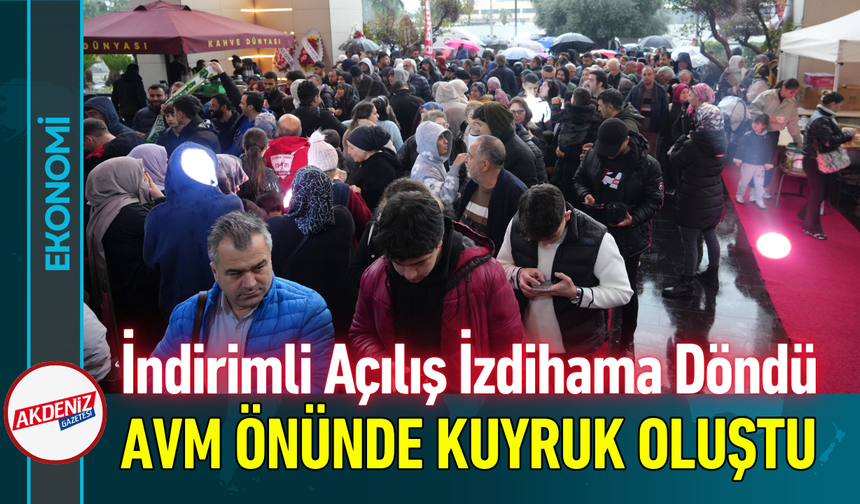 İndirim Açılışı İzdihama Döndü: AVM Önünde Kuyruk Oluştu!