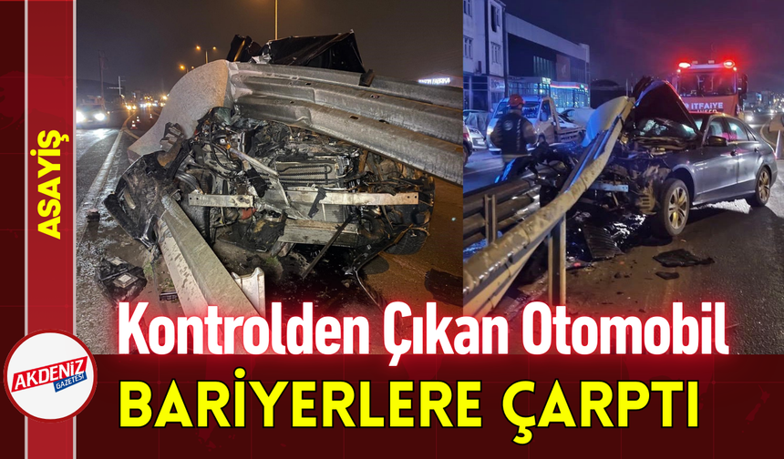 Kontrolden Çıkan Otomobil Bariyerlere Çarptı!