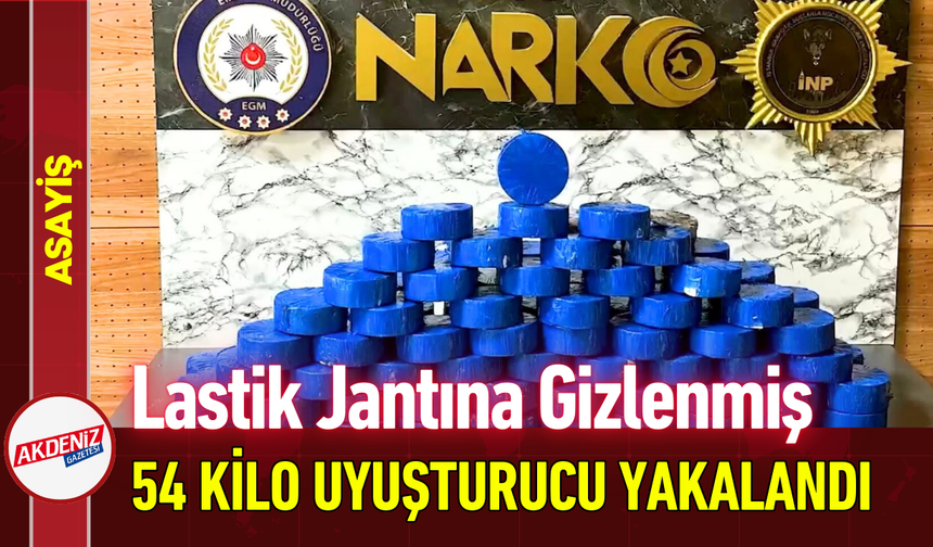 Lastik Jantına Gizlenmiş 54 Kilo Uyuşturucu Yakalandı!