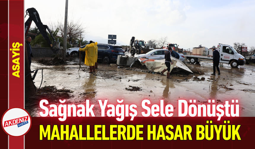 Sağnak Yağış Sele Dönüştü: Mahallelerde Hasar Büyük!