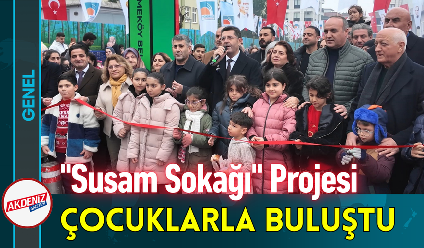"Susam Sokağı" Projesi Çocuklarla Buluştu!