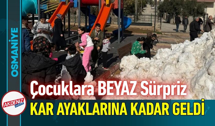 Osmaniye Toprakkale'de Çocuklara Kar Sürprizi!
